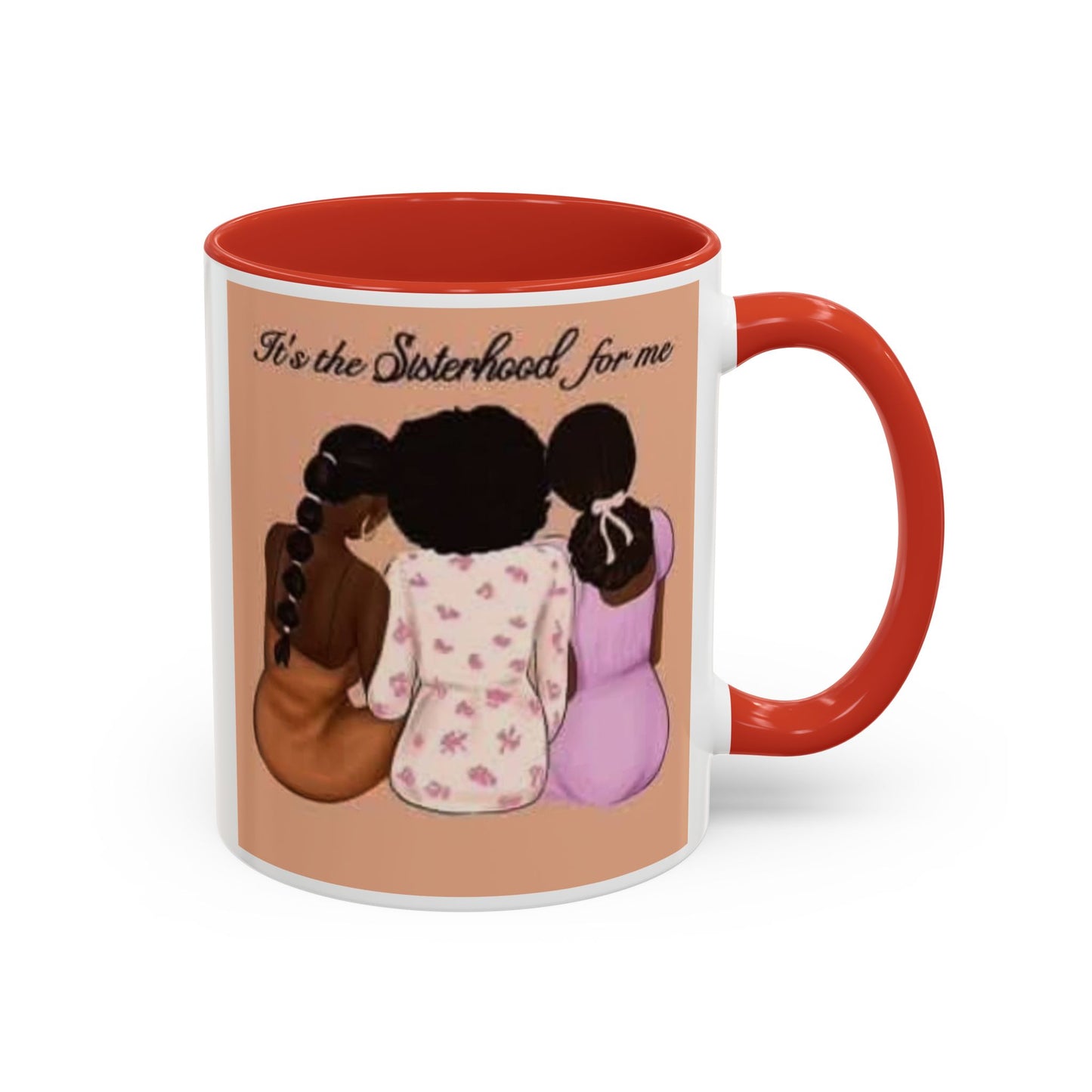 Sisterhood Coffee Mug - Celebrate Friendship and Connection