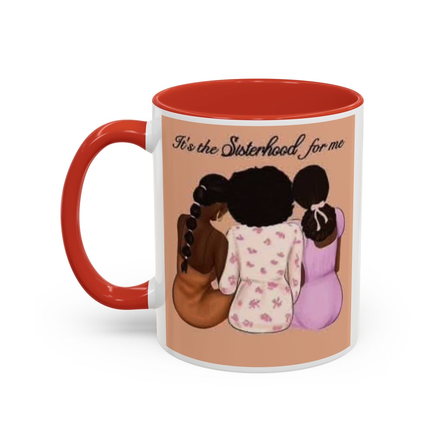 Sisterhood Coffee Mug - Celebrate Friendship and Connection