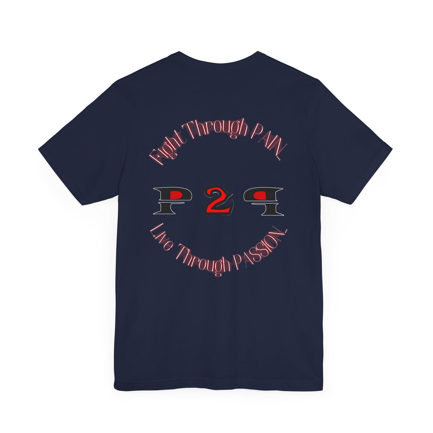Pain2Passion T-Shirt (Mid-Evil Heart Guy)