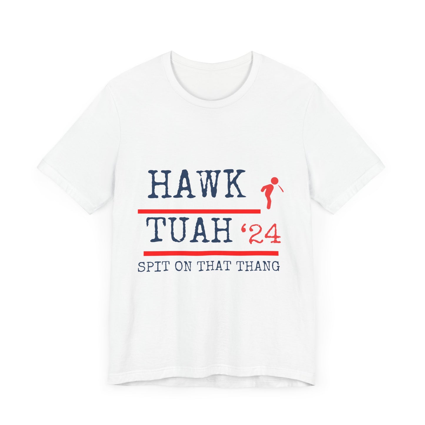 Hawk Tuah T-shirt/ Unisex T-shirt/ Short Sleeve