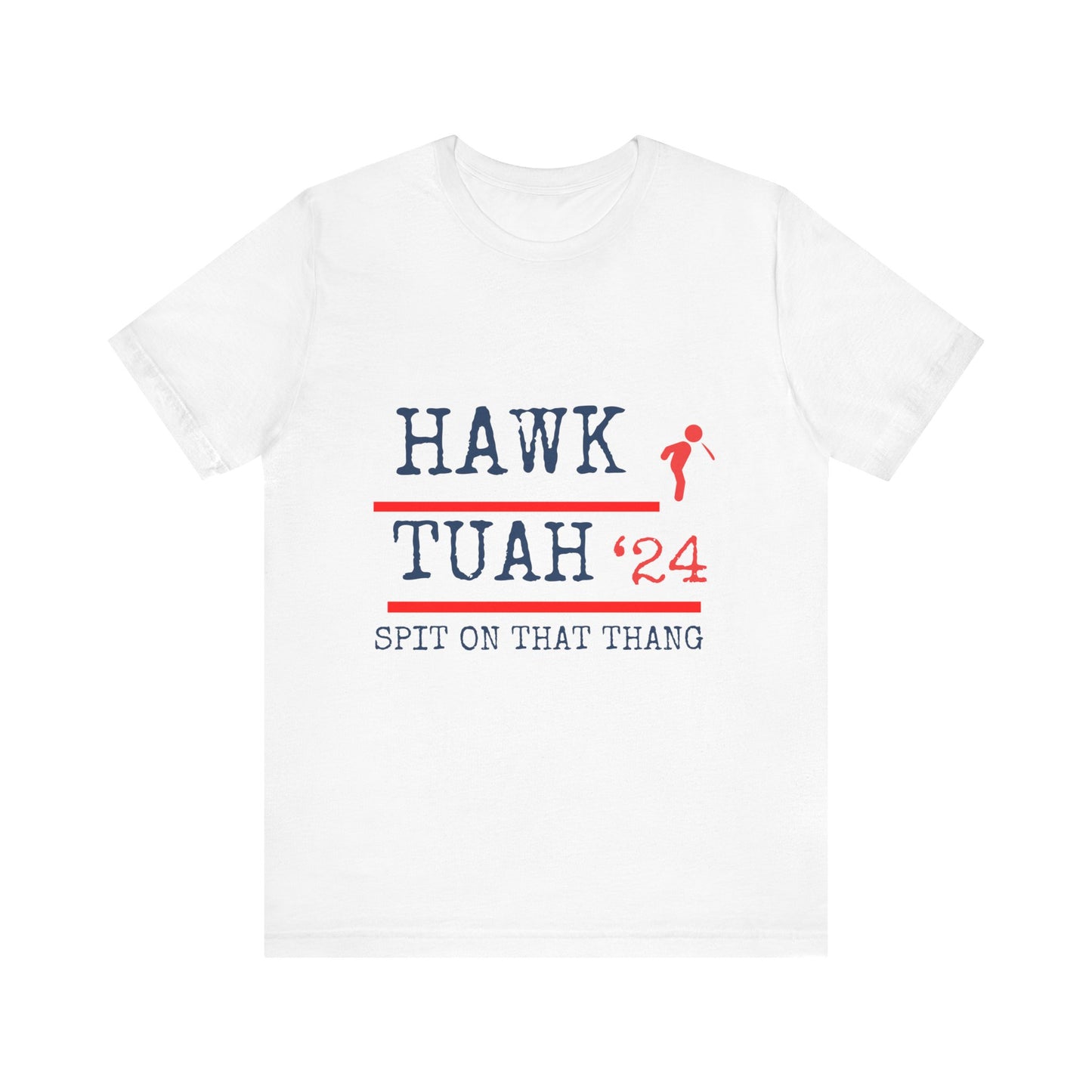 Hawk Tuah T-shirt/ Unisex T-shirt/ Short Sleeve