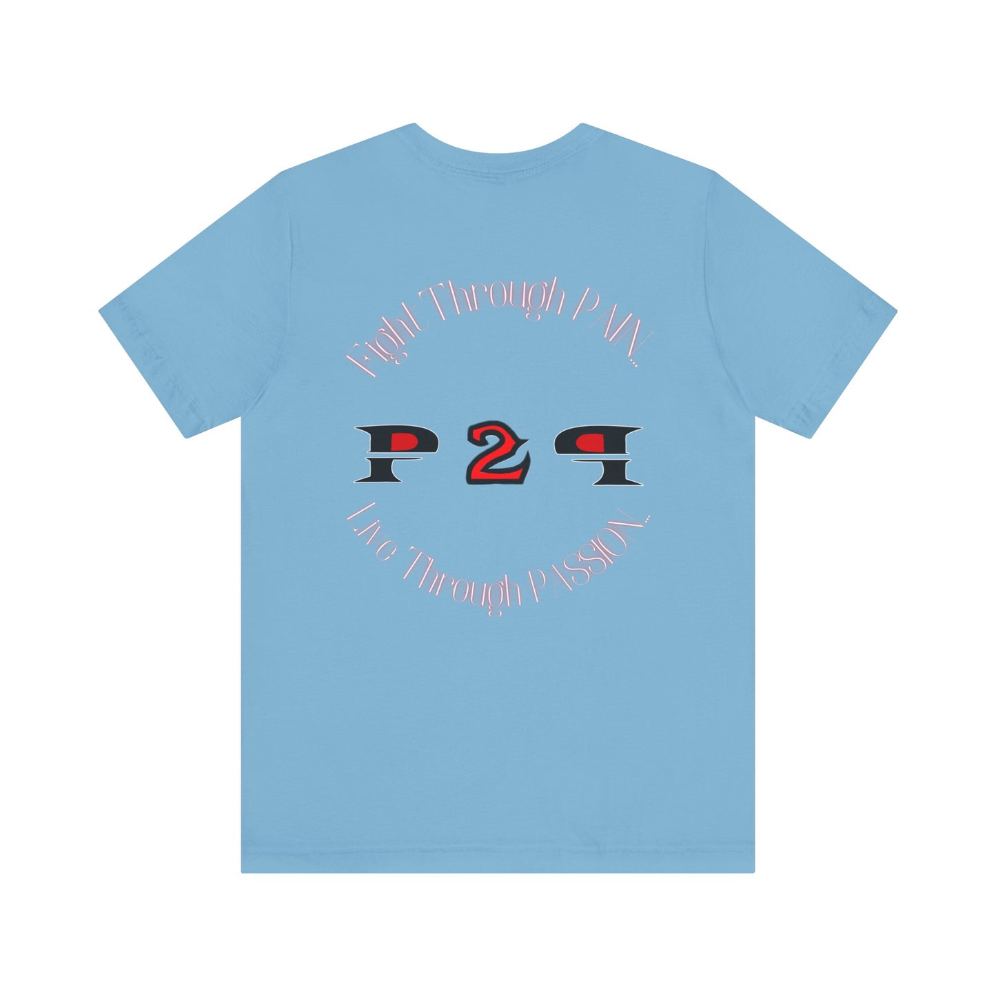 Pain2Passion T-Shirt (Mid-Evil Heart Guy)