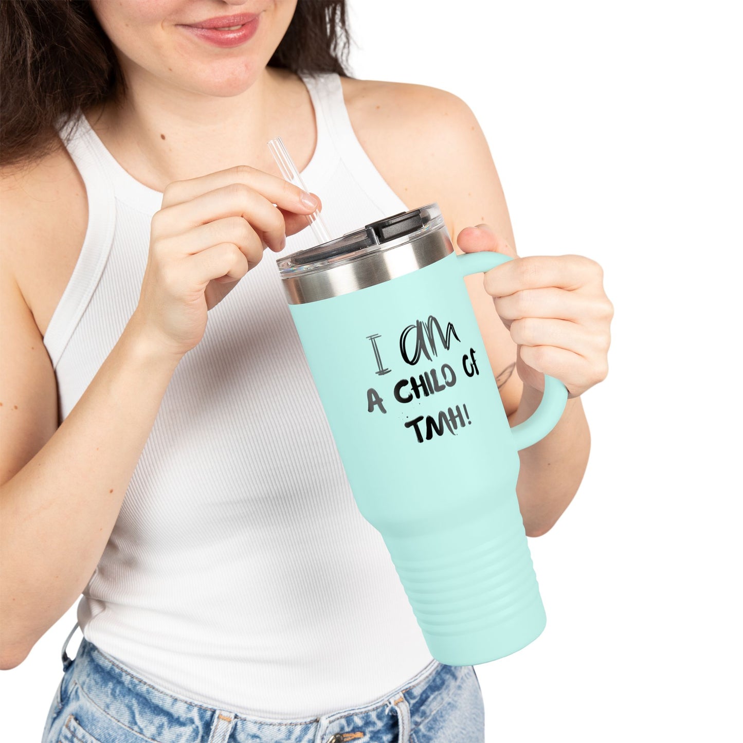 Travel Mug - 40oz "I am a Child of TMH"