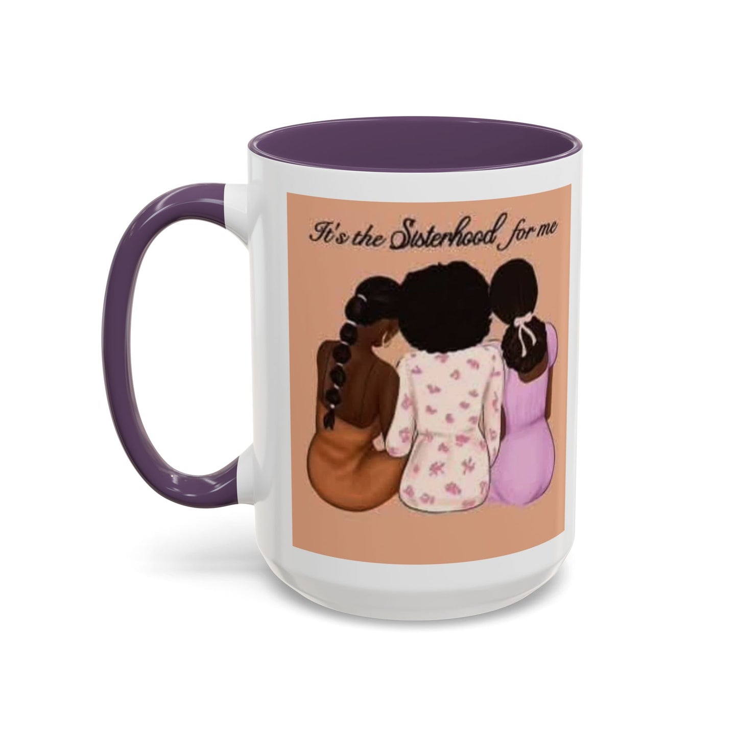 Sisterhood Coffee Mug - Celebrate Friendship and Connection
