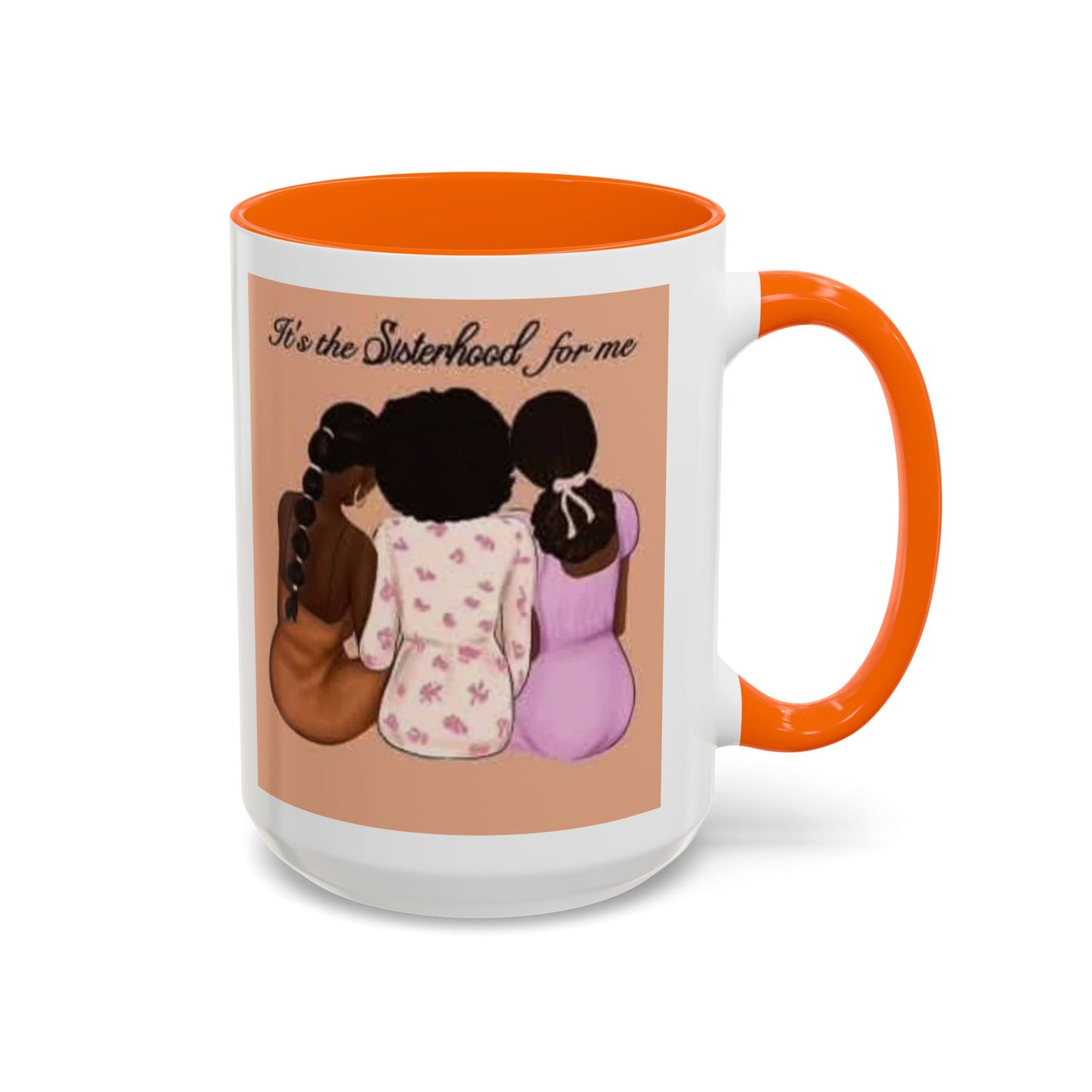 Sisterhood Coffee Mug - Celebrate Friendship and Connection