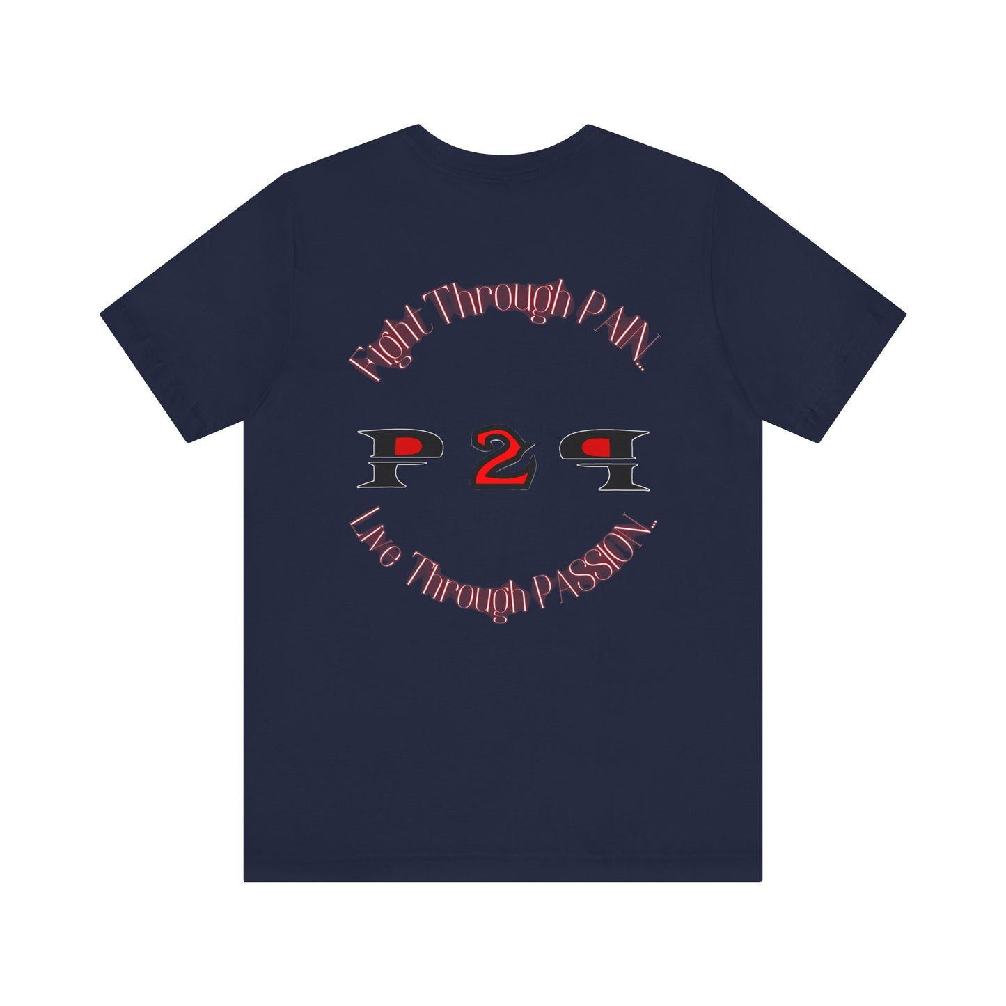 Pain2Passion T-Shirt (Mid-Evil Heart Guy)