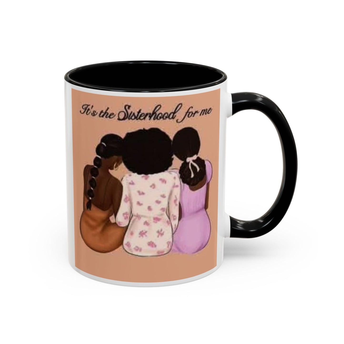 Sisterhood Coffee Mug - Celebrate Friendship and Connection