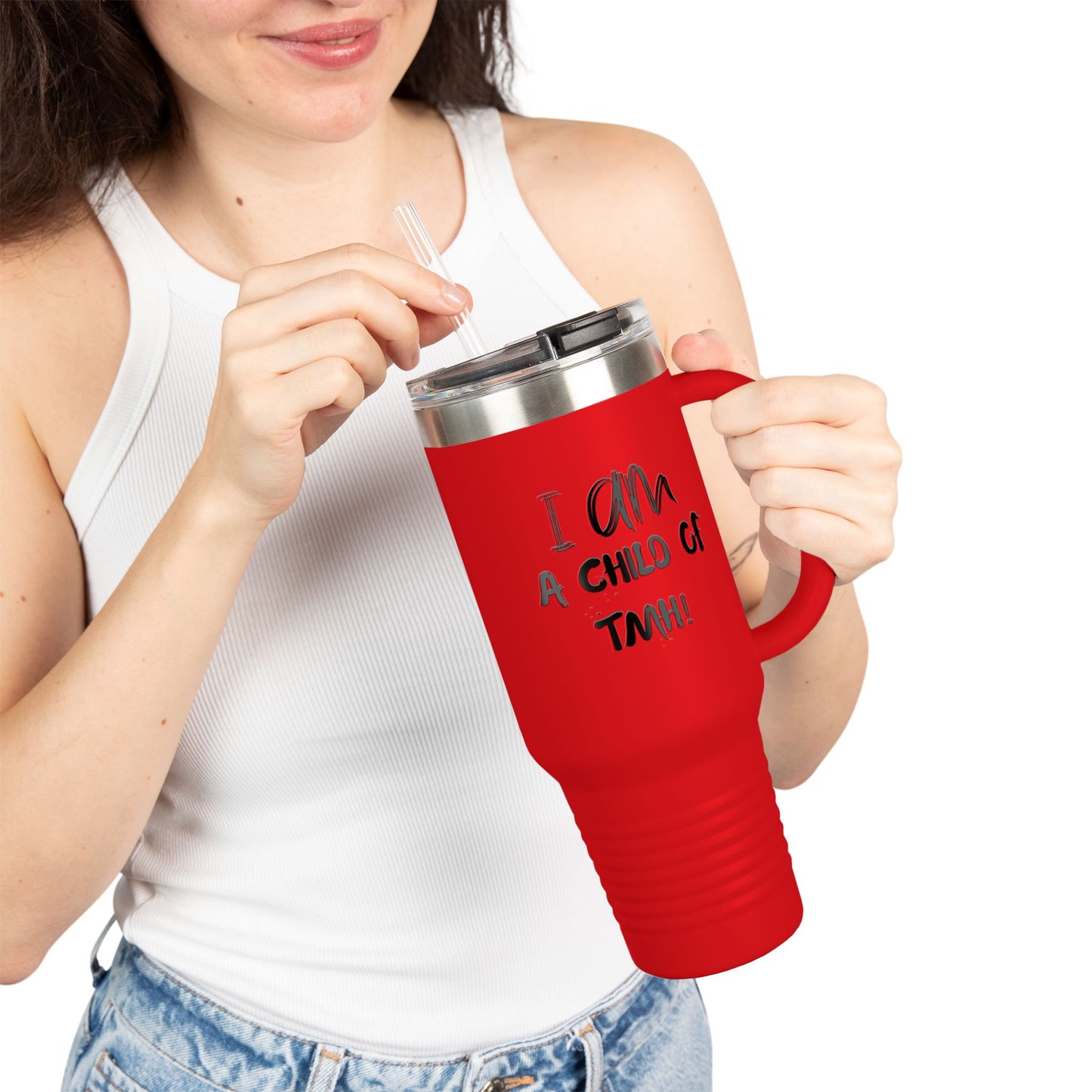 Travel Mug - 40oz "I am a Child of TMH"