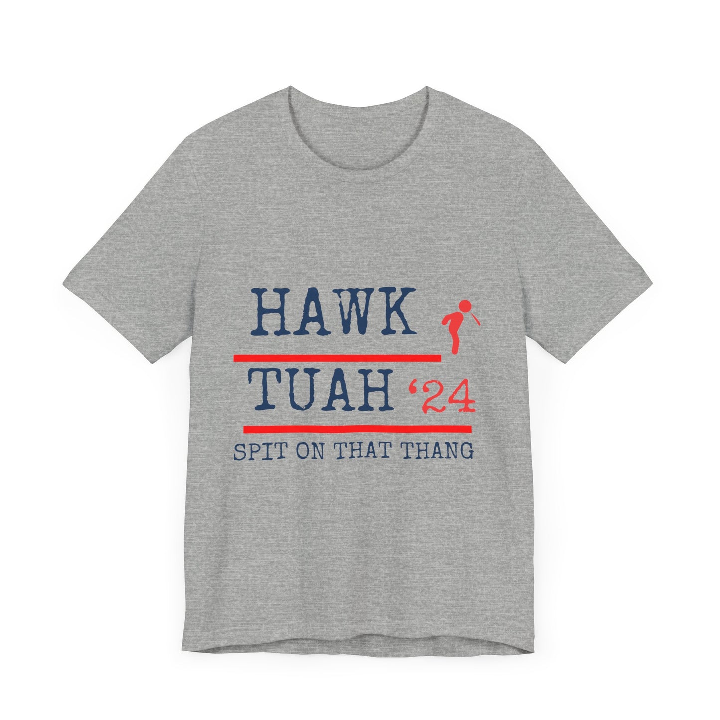 Hawk Tuah T-shirt/ Unisex T-shirt/ Short Sleeve