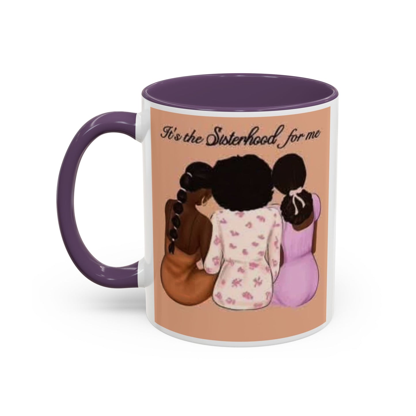 Sisterhood Coffee Mug - Celebrate Friendship and Connection