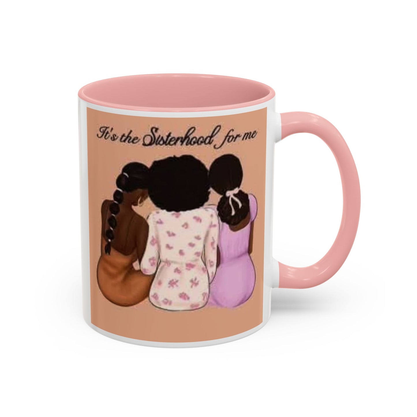 Sisterhood Coffee Mug - Celebrate Friendship and Connection