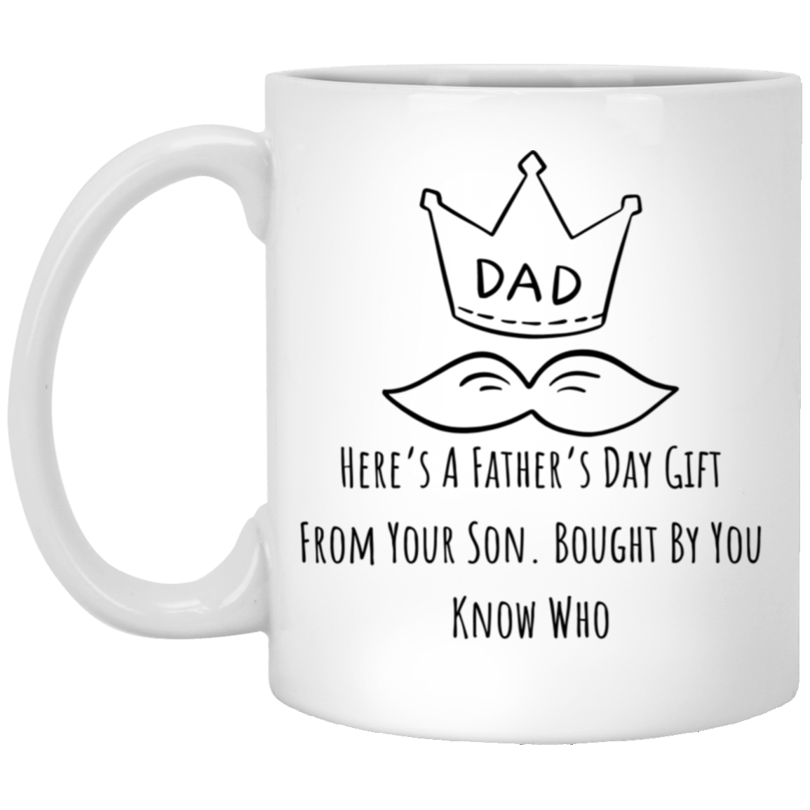 Father's Day Gift Mug From Son 11oz White Mug