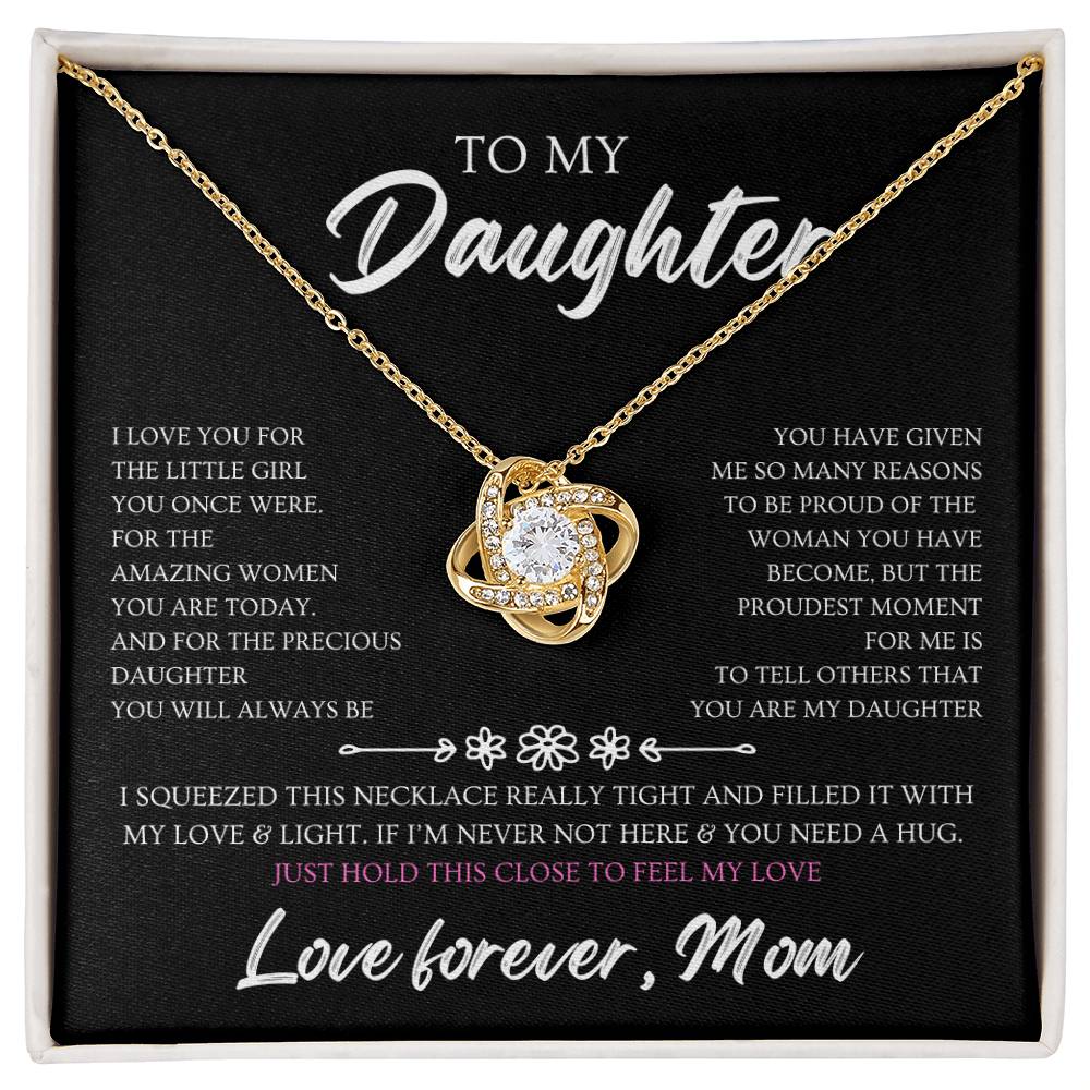 To my daughter, love forever, mom