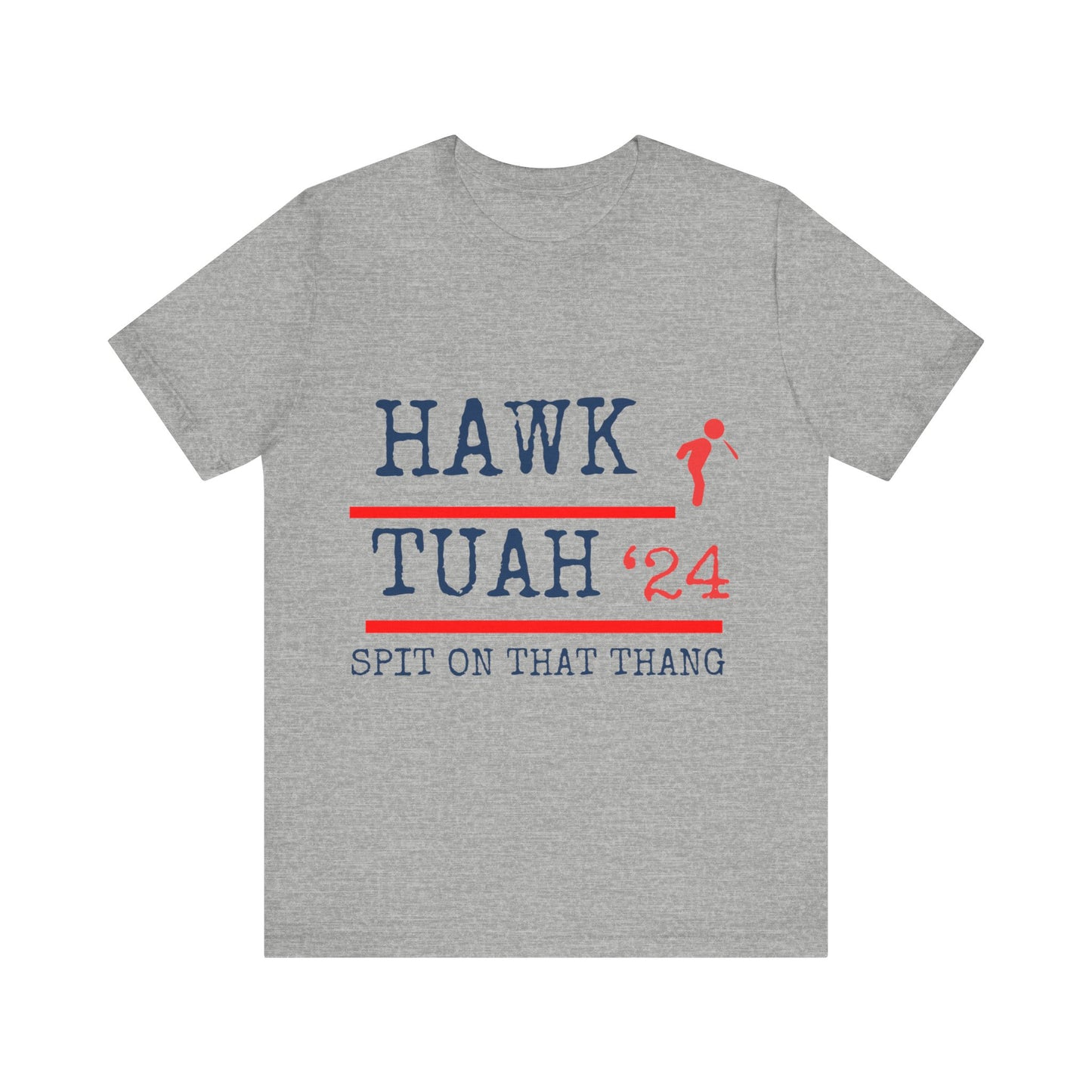 Hawk Tuah T-shirt/ Unisex T-shirt/ Short Sleeve