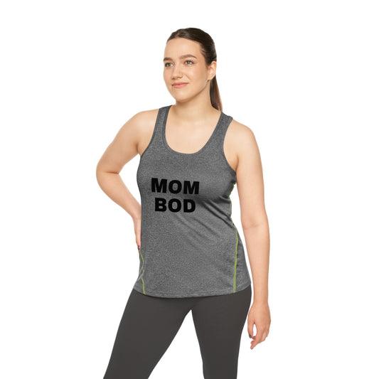 Mom Bod Racerback Sports Top