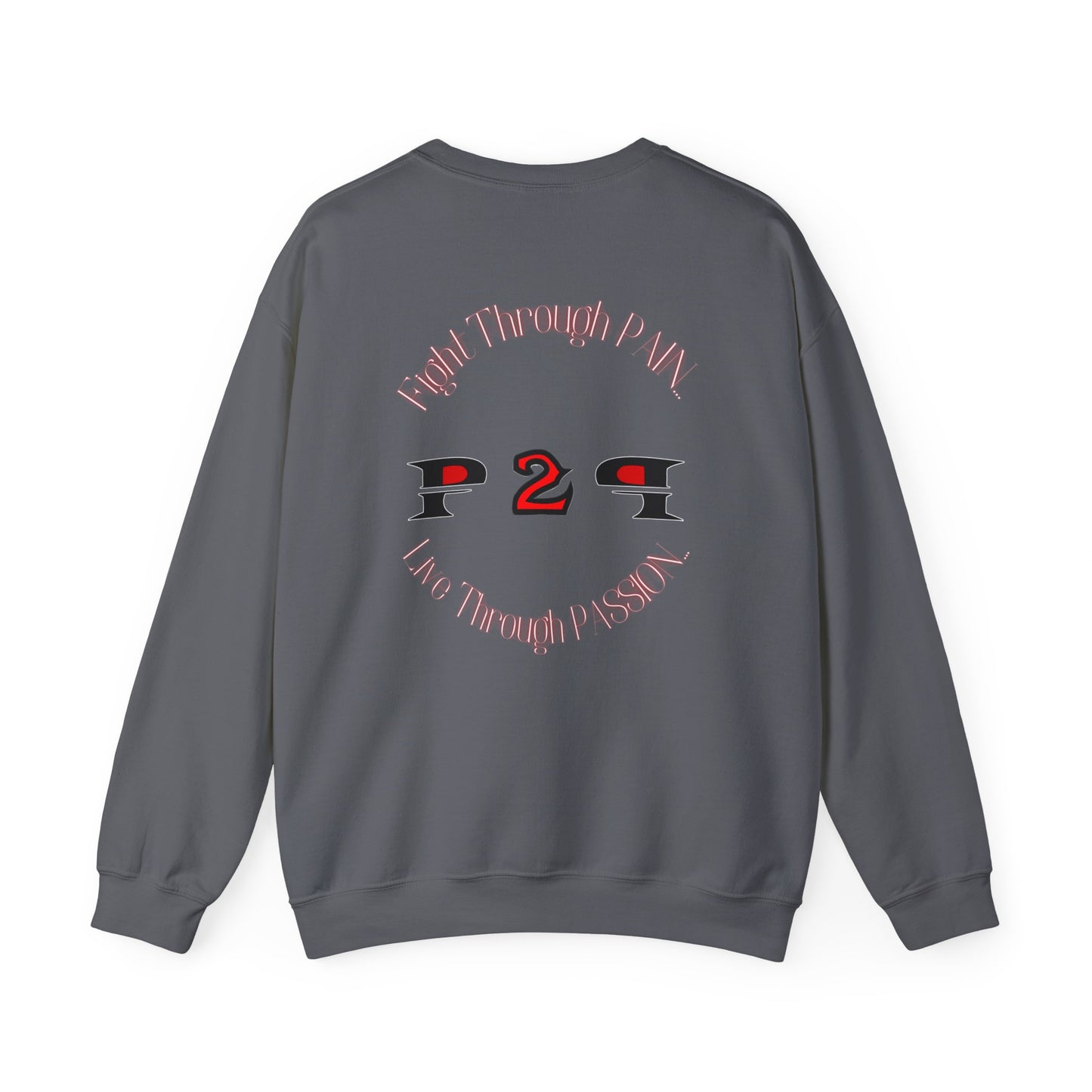 Pain2Passion Sweatshirt (Mid-Evil Heart Guy)