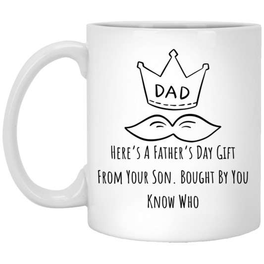 Father's Day Gift Mug From Son 11oz White Mug