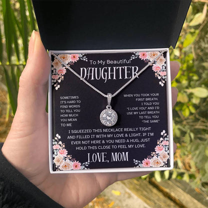 To My Beautiful Daughter, Love Mom