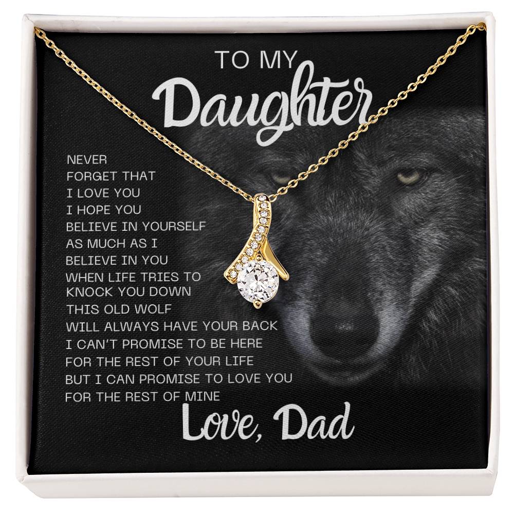 To my daughter, love dad