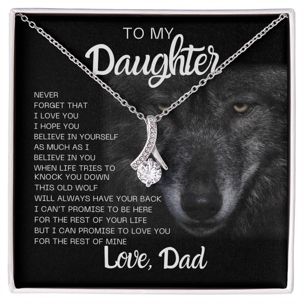 To my daughter, love dad